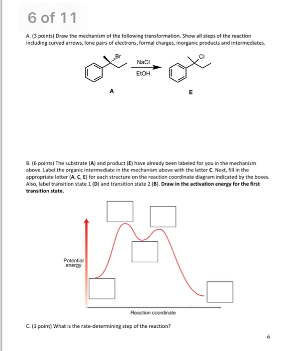 Solved Draw the mechanism of the following transformation.