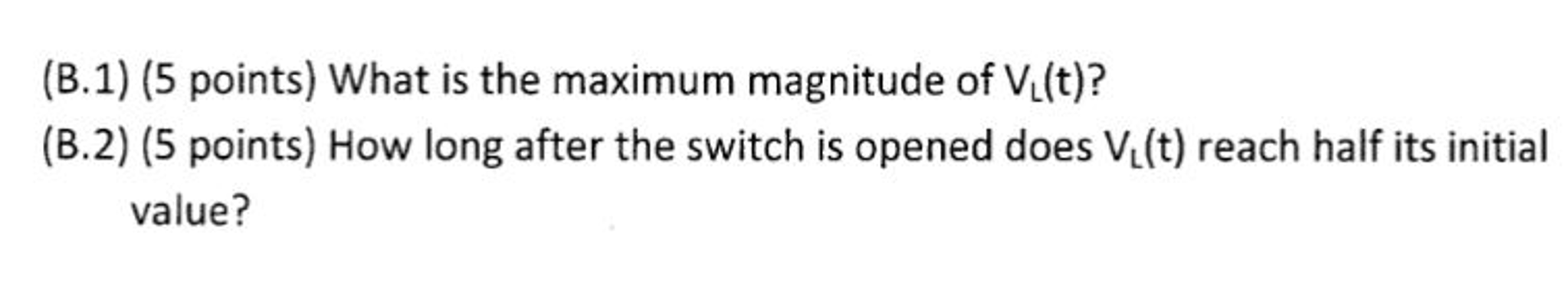 Solved 1. (25 Points) For The Circuit Shown Below, Assume: | Chegg.com