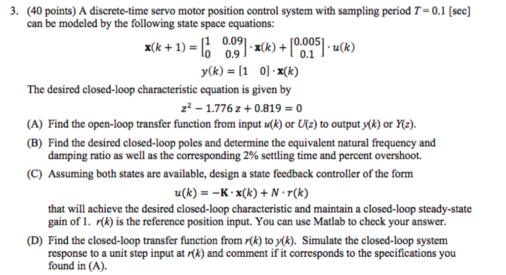 solved-3-40-points-a-discrete-time-servo-motor-position-chegg