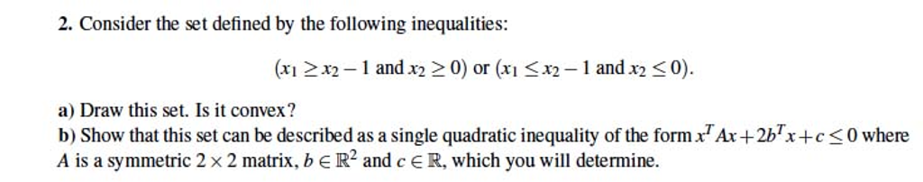 Consider the set defined by the following | Chegg.com