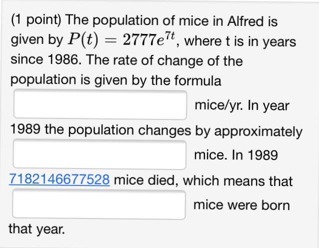 Solved The population of mice in Alfred is given by P(t) = | Chegg.com