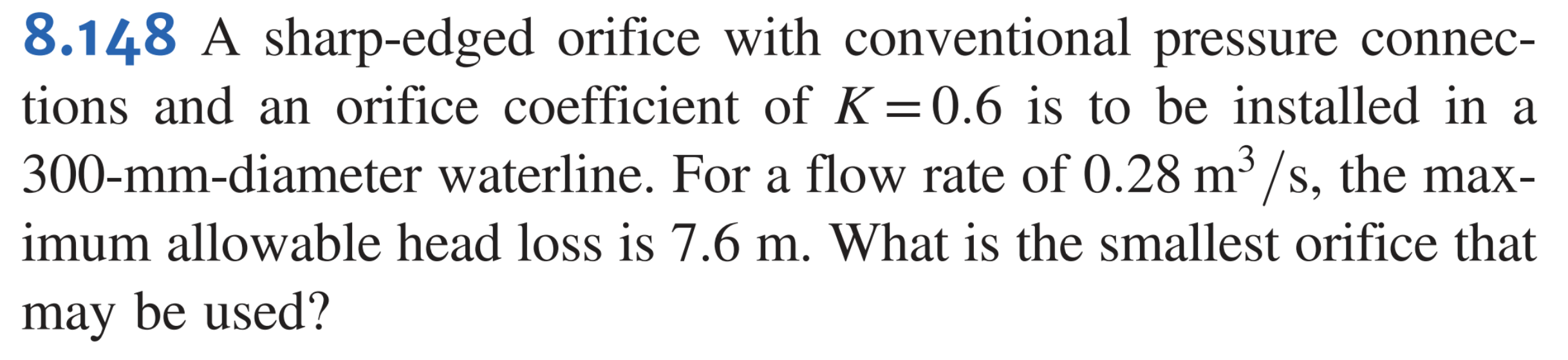 Solved A sharp -edged orifice with conventional pressure | Chegg.com