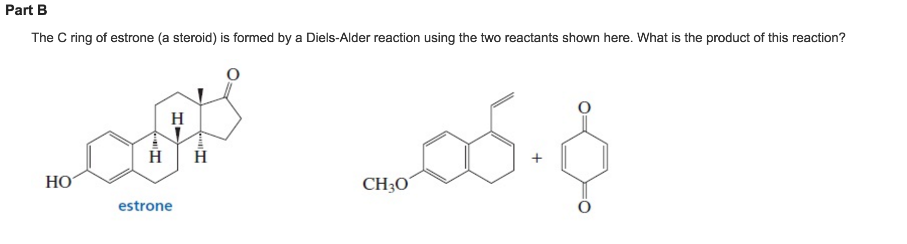 Solved What two sets of a conjugated diene and a dienophile | Chegg.com