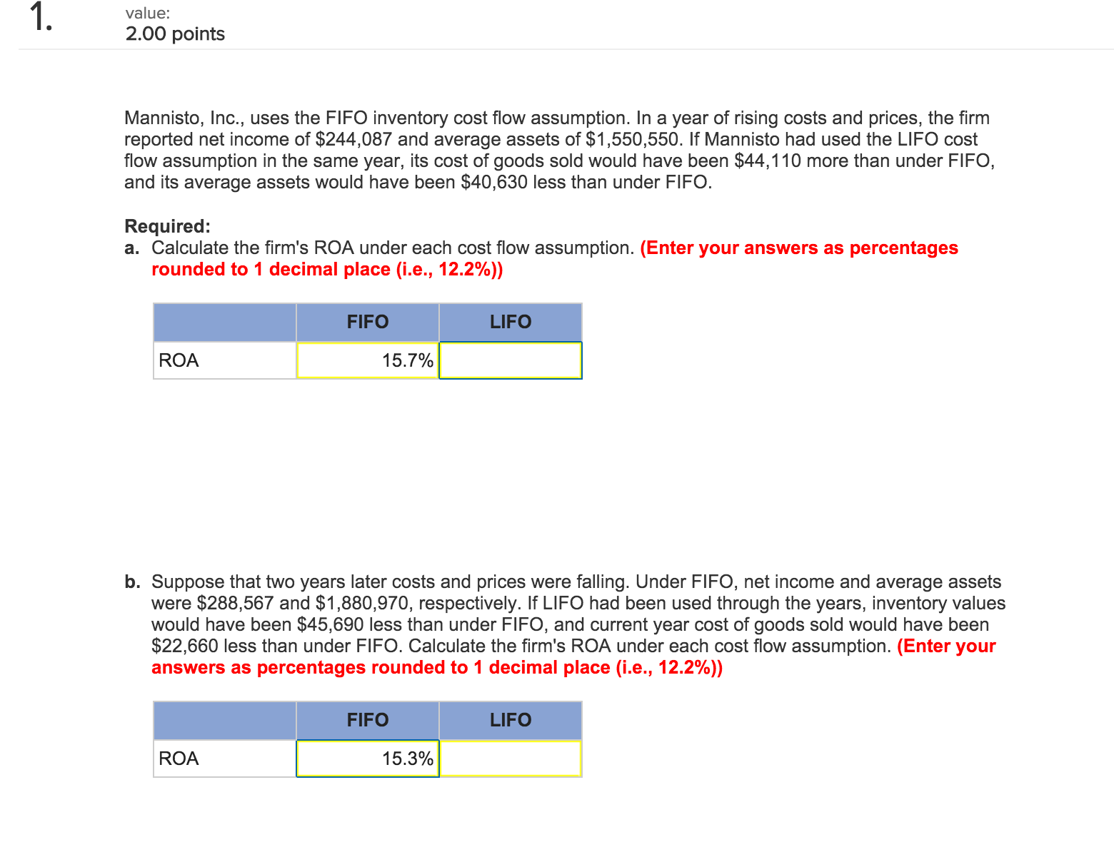 Solved Mannisto, Inc., uses the FIFO inventory cost flow