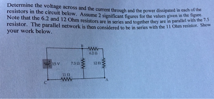 Solved Determine the voltage across and the current through | Chegg.com