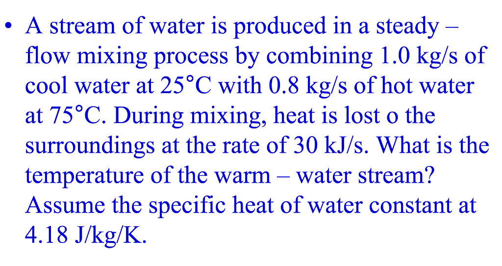 solved-a-stream-of-water-is-produced-in-a-steady-flow-chegg