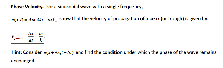 Solved Phase Velocity. For a sinusoidal wave with a single | Chegg.com