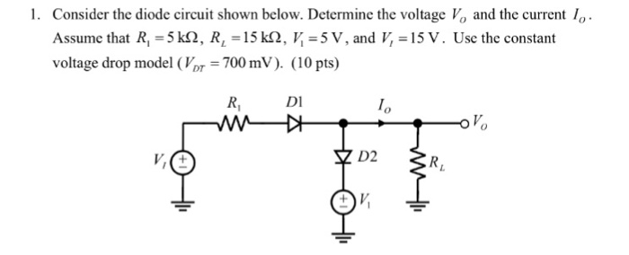 Solved Consider the diode circuit shown below. Determine the | Chegg.com