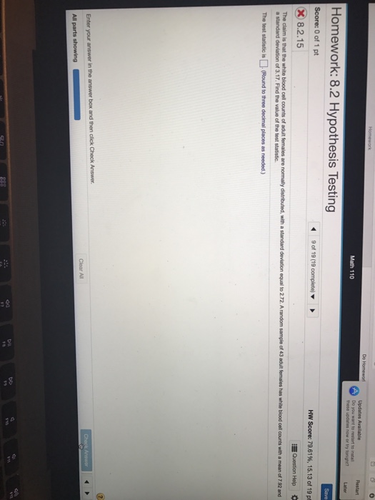 Solved The claim is that white blood cell counts of adult