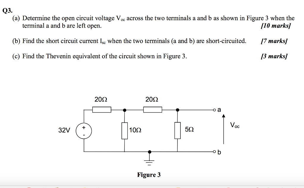 Solved Q3. (a) Determine the open circuit voltage Voe across