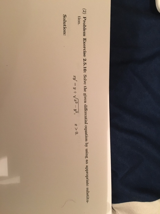 solved-solve-the-given-differential-equation-by-using-an-chegg