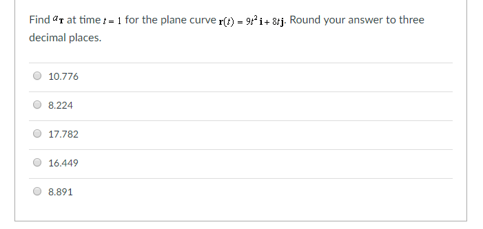 Solved Find aT at time t-1 for the plane curve r(t) = | Chegg.com