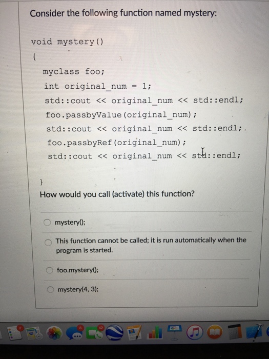 Solved Consider the following function named mystery: void | Chegg.com