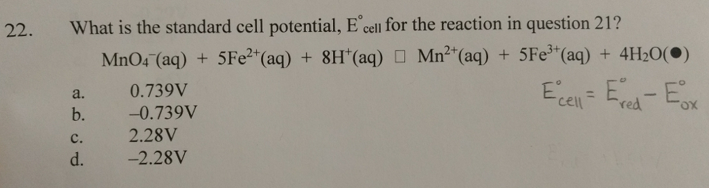 Solved 22. What is the standard cell potential, E cell for | Chegg.com