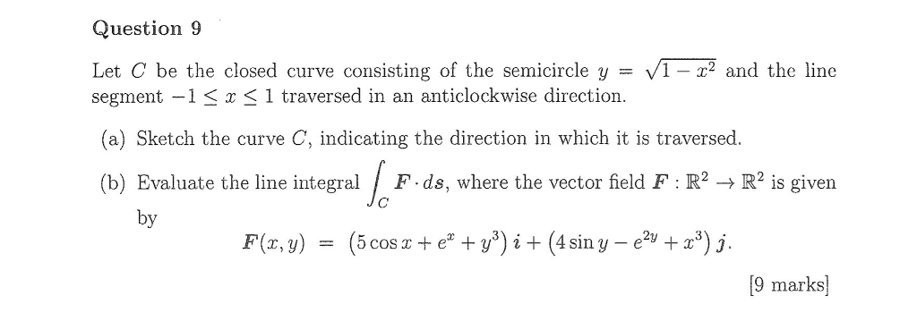 Solved Question 9 Let C be the closed curve consisting of | Chegg.com