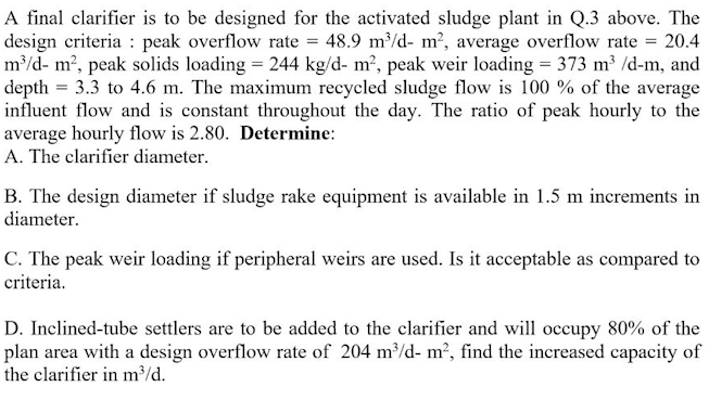 Solved A final clarifier is to be designed for the activated | Chegg.com