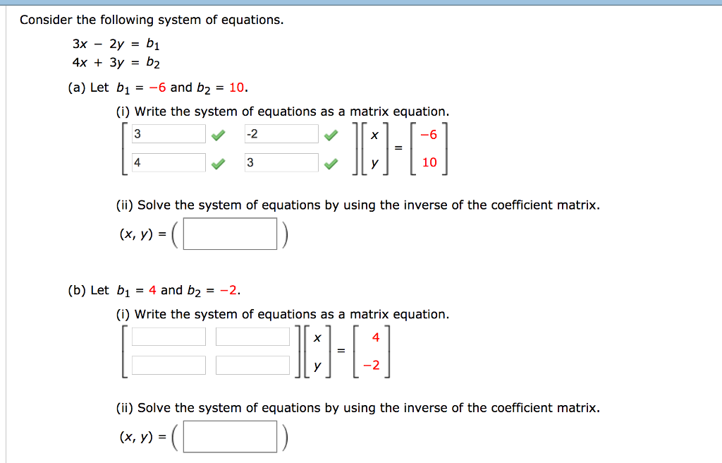 Solved Consider The Following System Of Equations. 3x - 2y | Chegg.com