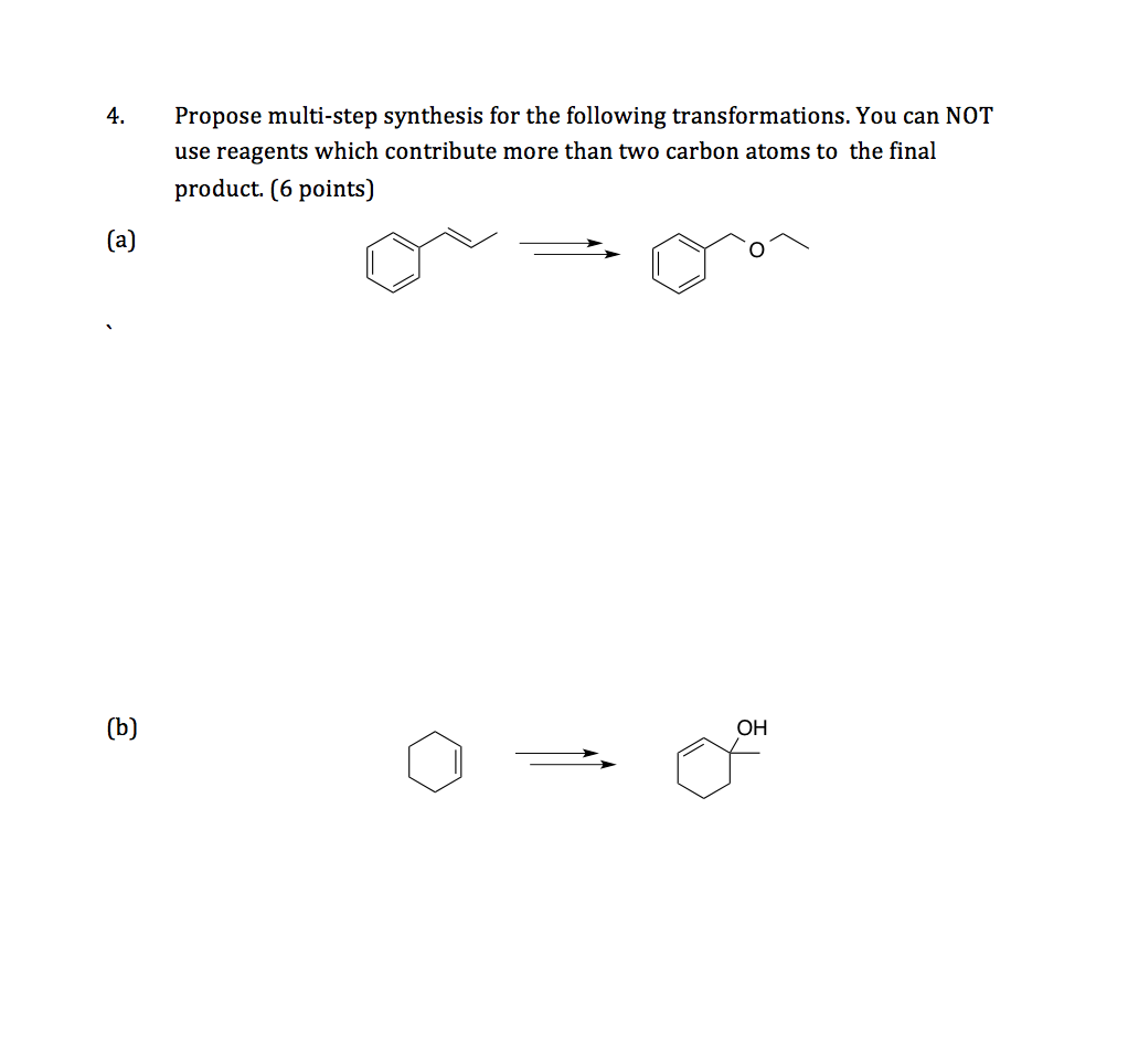 Solved Propose Multi-step Synthesis For The Following | Chegg.com