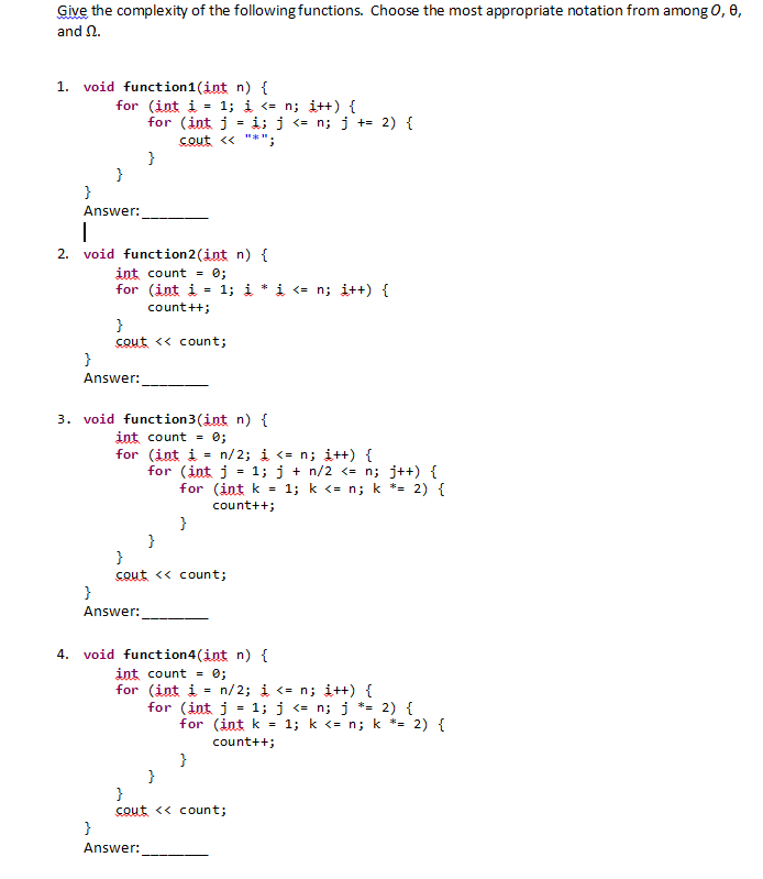 Solved Give the complexity of the following functions. | Chegg.com