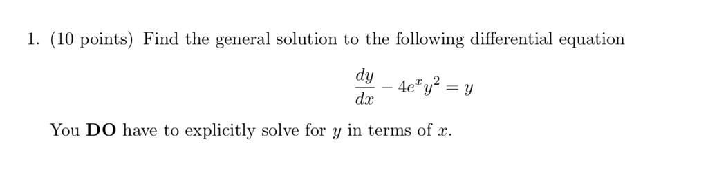 Di Math Solution Solved 1. (10 points) Find the general solution to the | Chegg.com