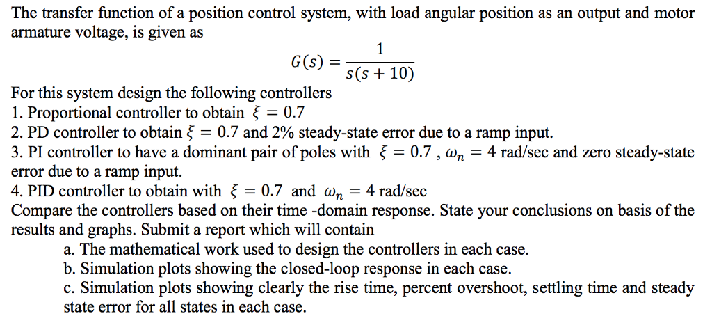 Solved The transfer function of a position control system, | Chegg.com