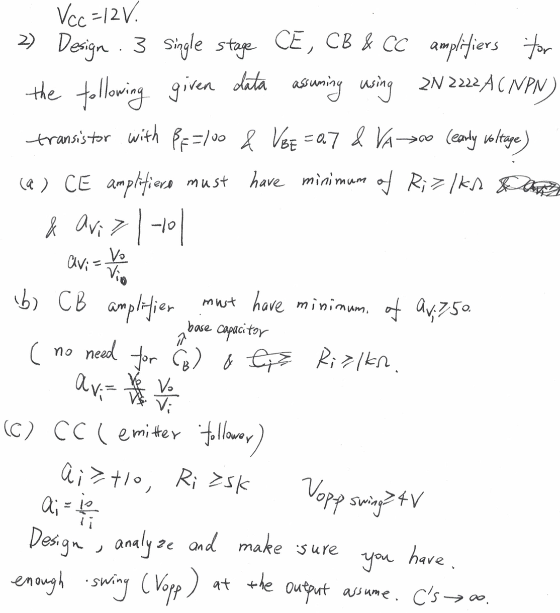 Solved V_CC = 12 V. Design 3 Single stage CE, CB & CC | Chegg.com