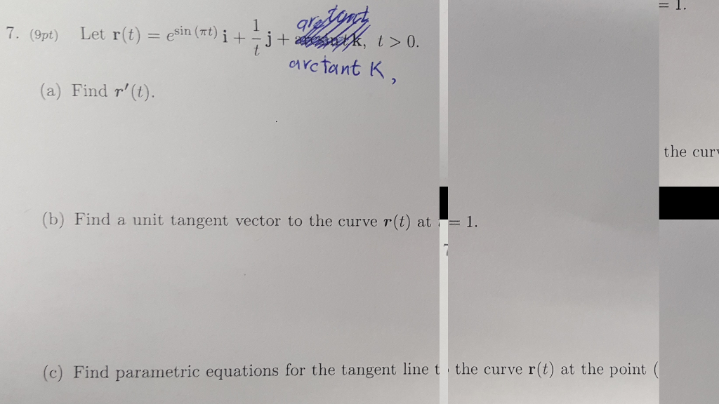 Solved Let R T E Sin Pi T I 1 T J K T 0 Find