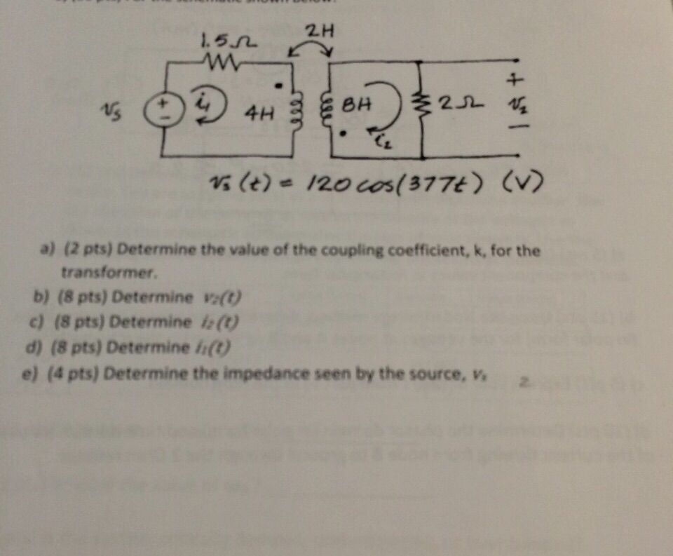 Solved Determine the value of the coupling coefficient, k,