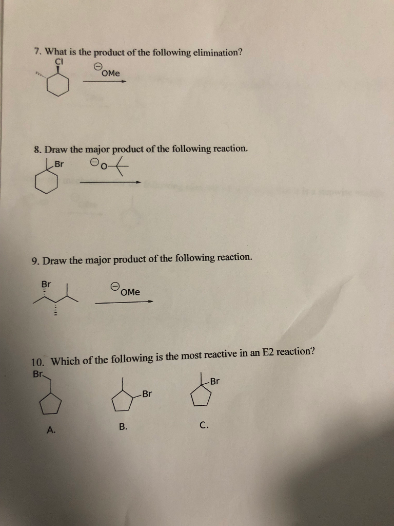 draw the major product of the following elimination reaction