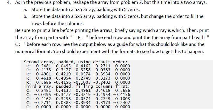 solved-as-in-the-previous-problem-reshape-the-array-from-chegg