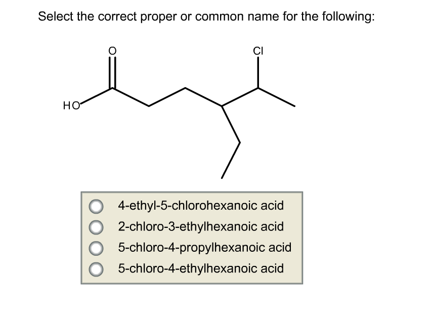 Select the correct. Этил-4-аминобензоат. 4 Ethyl octanoic acid. Этил бискумацетат. 5 Этил 4 фторнонан.