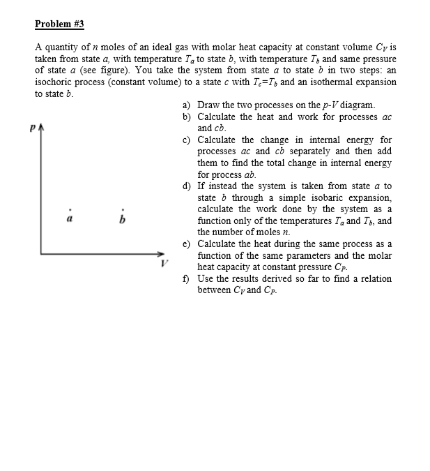 Solved A quantity of n moles of an ideal gas with molar heat | Chegg.com