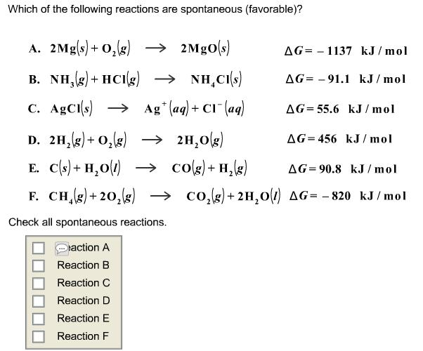 Solved Which Of The Following Reactions Are Spontaneous