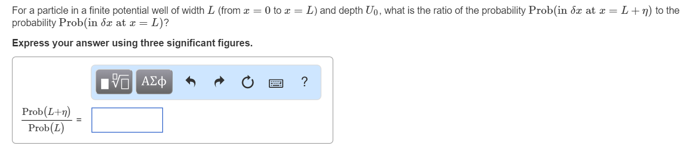 Solved For a particle in a finite potential well of width L | Chegg.com