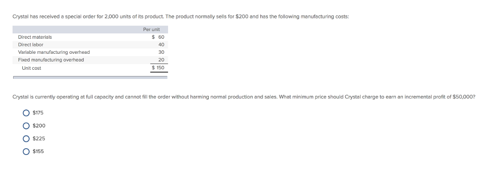 Solved Crystal Has Received A Special Order For 2,000 Units 