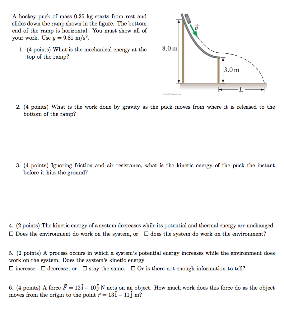 Solved A hockey puck of mass 0.25 kg starts from rest and