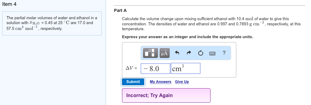 Solved Item 4 Part A The partial molar volumes of water and | Chegg.com
