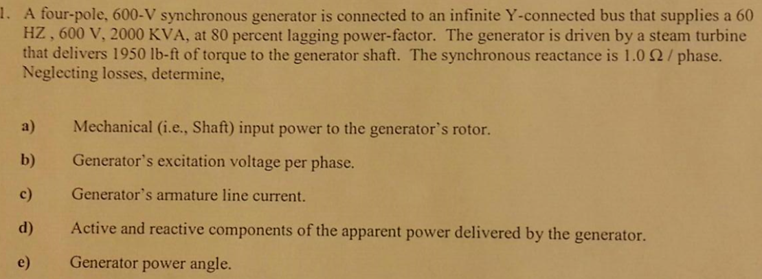 Solved A four-pole. 600-V synchronous generator is connected | Chegg.com