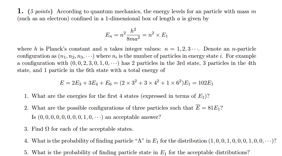 According to quantum mechanics, the energy levels for | Chegg.com