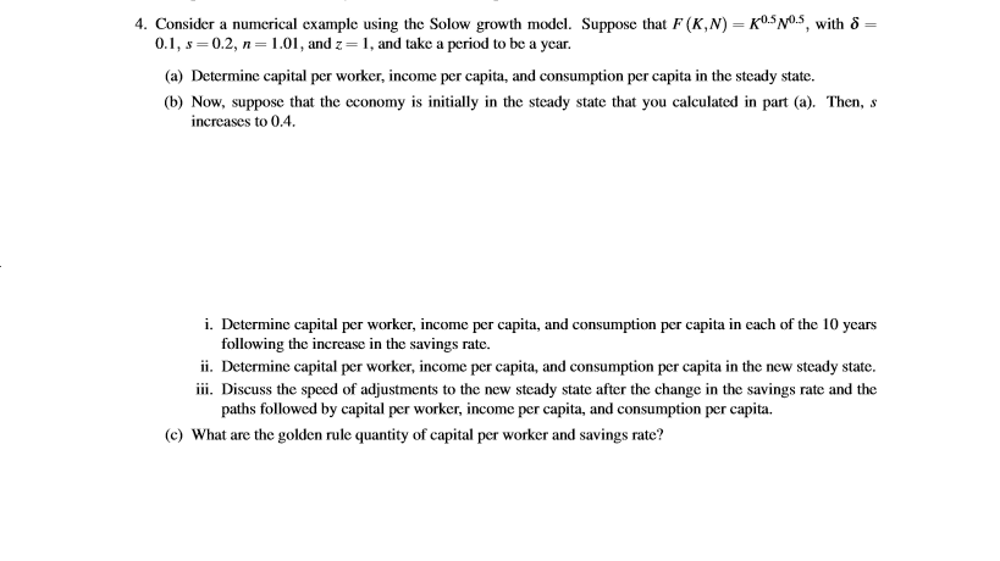 Solved Consider A Numerical Example Using The Solow Growth | Chegg.com