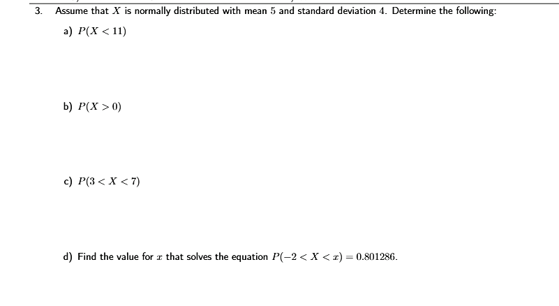 solved-assume-that-x-is-normally-distributed-with-mean-5-and-chegg