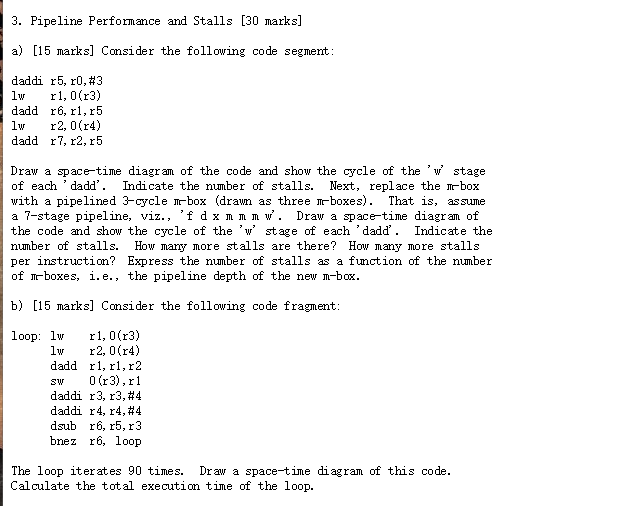 3. Pipeline Performance and Stalls [30 marks a) [15 | Chegg.com