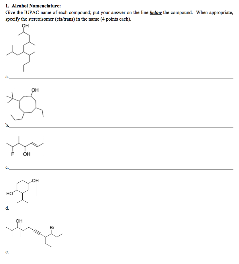 Solved Alcohol Nomenclature: Give the IUPAC name of each | Chegg.com