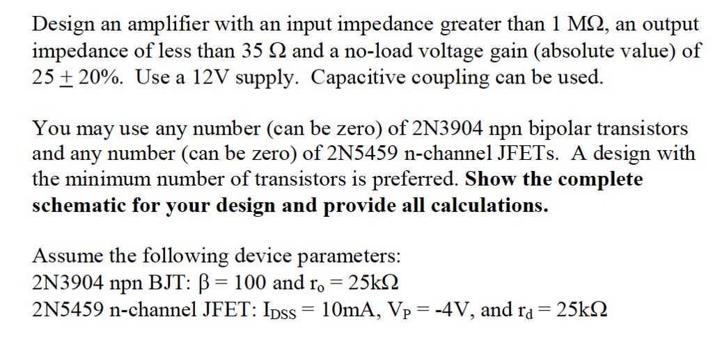 solved-design-an-amplifier-with-an-input-impedance-greater-chegg