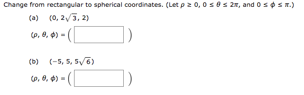 Solved Change from rectangular to spherical coordinates. | Chegg.com