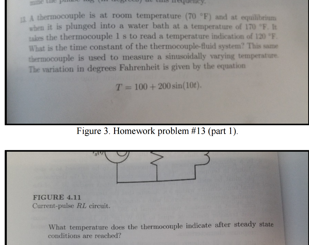 Solved A thermocouple is at room temperature (70degreeF) and