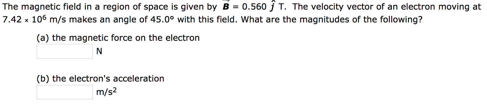 Solved The magnetic field in a region of space is given by B | Chegg.com