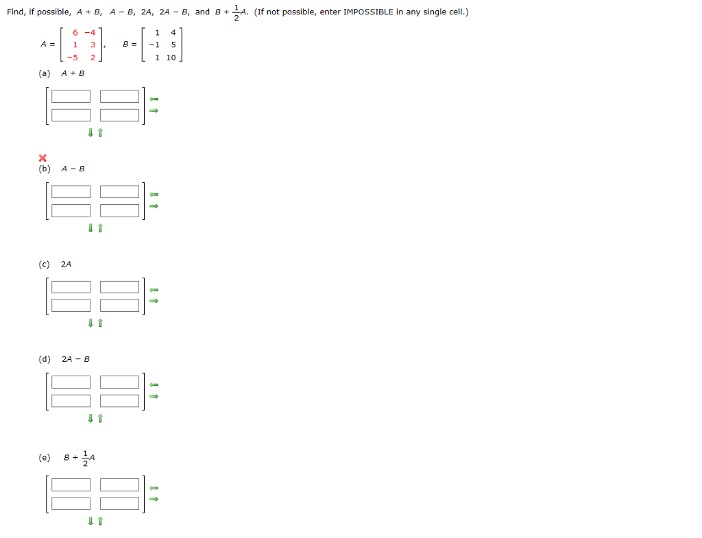 Solved Find, If Possible, A B, A - B, 2A, 2A - B, And BA. | Chegg.com