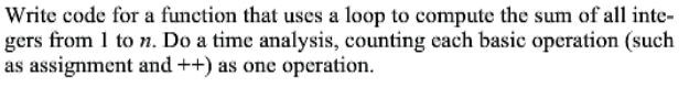 Solved Write code for a function that uses a loop to compute | Chegg.com