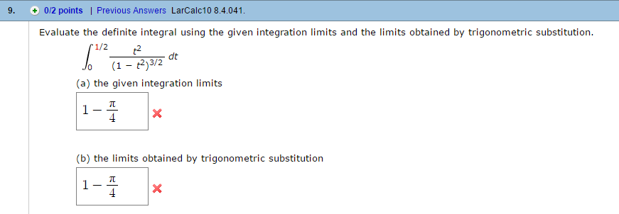 Solved Evaluate The Definite Integral Using The Given | Chegg.com